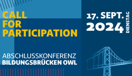 Call for Participation für die Bildungsbrücken OWL Abschlusskonferenz ist online